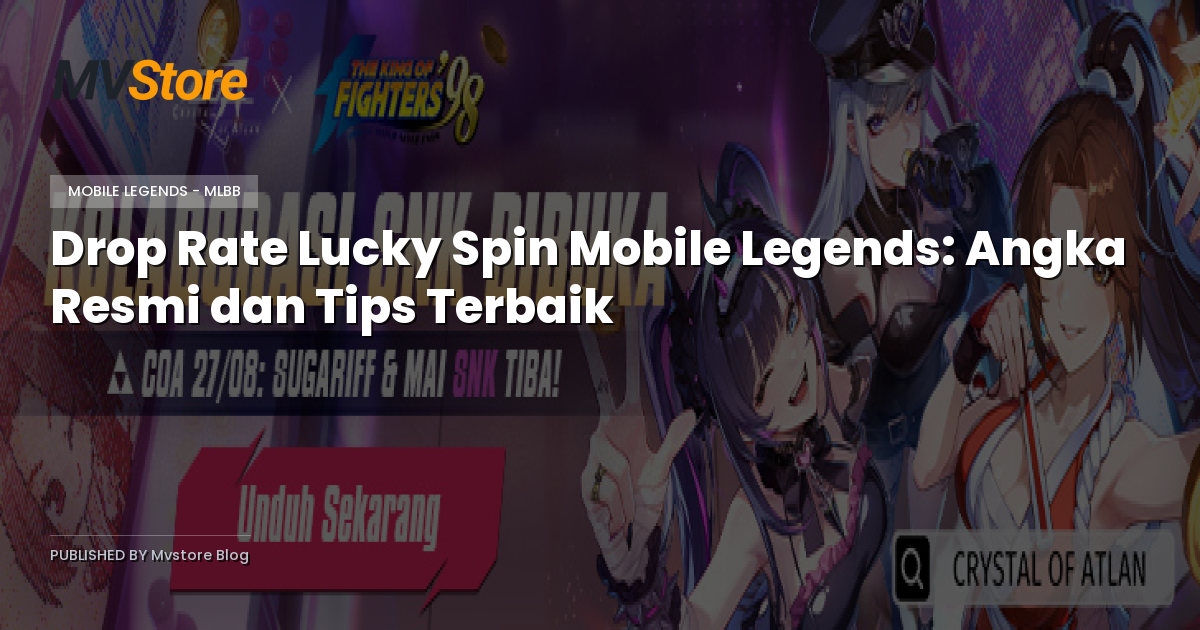 Drop Rate Lucky Spin Mobile Legends: Angka Resmi dan Tips Terbaik