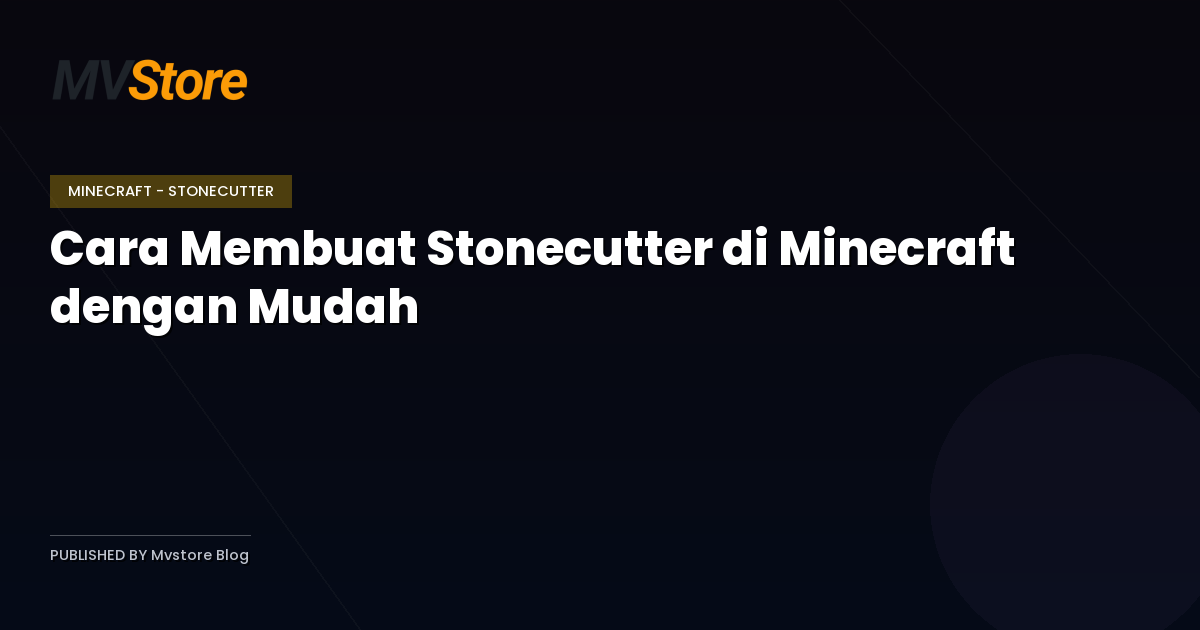 Cara Membuat Stonecutter di Minecraft dengan Mudah
