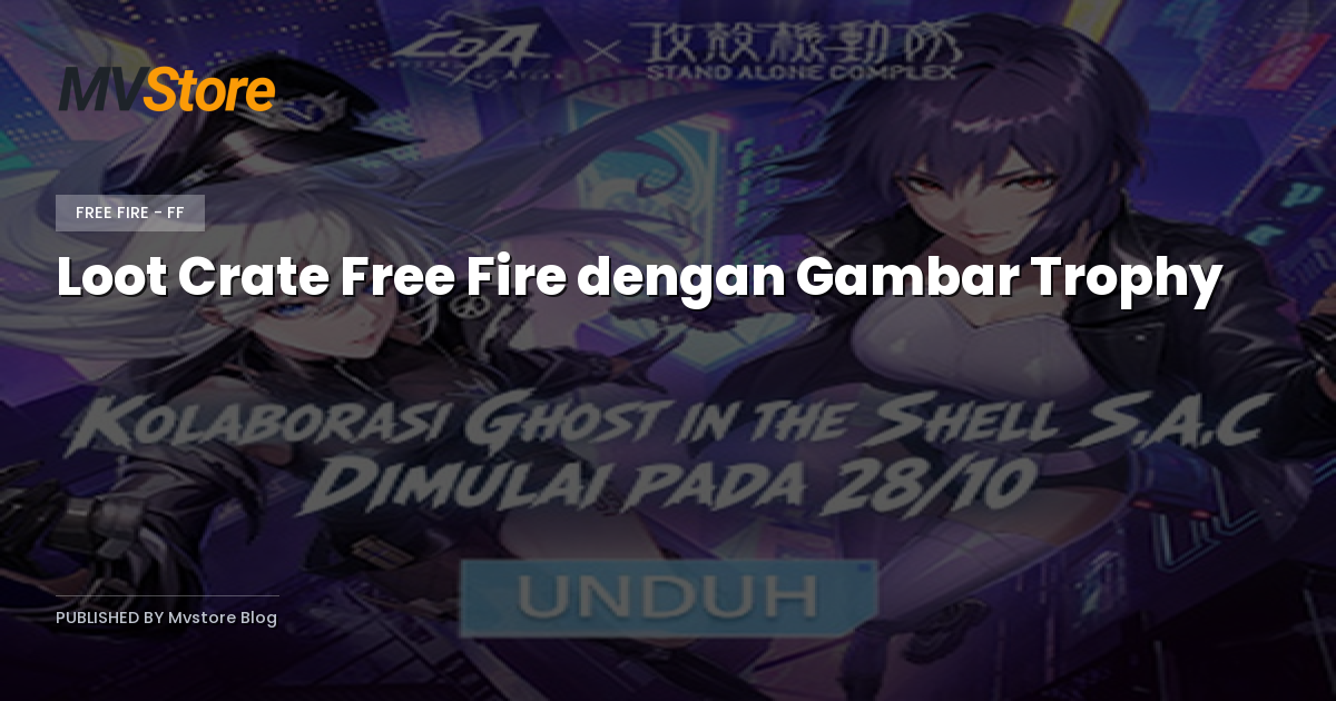 Loot Crate Free Fire dengan Gambar Trophy