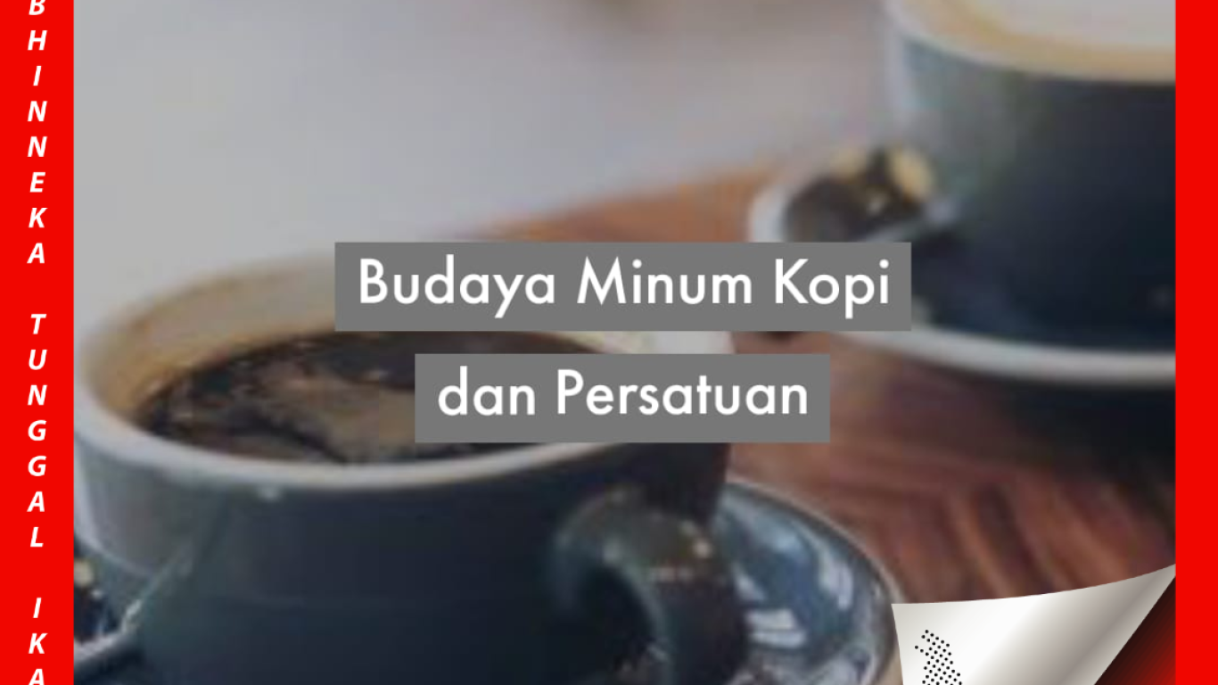 kopi lokal dan kopi nusantara sebagai warisan budaya minum kopi